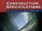 Construction Specifications Principles and Applica