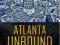 Atlanta Unbound Enabling Sprawl Through Policy and