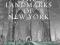 The Landmarks of New York An Illustrated Record of