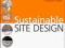 Sustainable Site Design Criteria, Process, and Cas