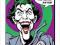 Joker (Ha Ha Ha Ha Ha) - reprodukcja 40x40 cm