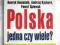 Polska jedna czy wiele ? - Domański - NOWA