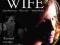 THE POLITICIAN'S WIFE (2011): Minnie Driver