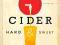 Cider, Hard and Sweet History, Traditions, and Mak