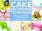 Compendium of Cake Decorating Techniques 300 Tips,