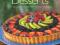 Desserts Over 200 Classic Recipes from Around the