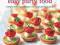 Easy Party Food Simply Delicious Recipes for Your