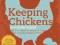 Keeping Chickens with Ashley English (Homemade Liv