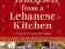 Whispers from a Lebanese Kitchen