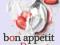 Bon Appetit Desserts The Cookbook for All Things S