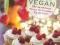 Celebrate Vegan 200 Life-Affirming Recipes for Occ