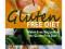 Gluten Free Diet Gluten Free Recipes for the Glute