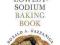 The No-Salt, Lowest-Sodium Baking Book