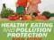 Healthy Eating and Pollution Protection for Kids P