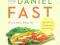 Ultimate Guide to the Daniel Fast The