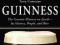 Guinness The Greatest Brewery on Earth Its History