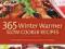 365 Winter Warmer Slow Cooker Recipes Simply Savor