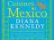 Essential Cuisines of Mexico Revised and Updated T