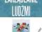 Zarządzanie ludźmi