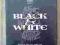 BLACK &amp; WHITE ANG 5+/6 CD JAK NOWY!!! RTS-4