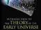 Introduction to the Theory of the Early Universe C