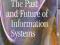 Past and Future of Information Systems