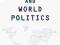 Information Technology and World Politics