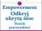 EMPOWERMENT ODKRYJ UKRYTĄ MOC TWOICH PRACOWNIKÓW