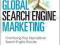 Global Search Engine Marketing Fine-Tuning Your In