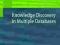 Knowledge Discovery in Multiple Databases (Advance