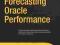 Forecasting Oracle Performance