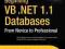 Beginning VB .NET 1.1 Databases From Novice to Pro