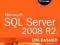 Microsoft SQL Server 2008 R2 Unleashed