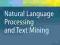 Natural Language Processing and Text Mining