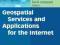 Geospatial Services and Applications for the Inter