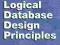 Logical Database Design Principles (Foundations of