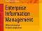 Enterprise Information Management When Information