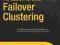 Pro SQL Server 2008 Failover Clustering (Expert's