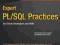 Expert PL/SQL Practices For Oracle Developers and