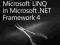 Programming Microsoft LINQ in Microsoft .NET Frame