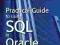 Practical Guide to Using SQL in Oracle (Wordware A