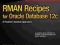 RMAN Recipes for Oracle Database 12c A Problem-Sol