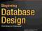 Beginning Database Design From Novice to Professio