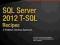 SQL Server 2012 T-SQL Recipes 3rd Edition (Recipes