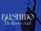 Bushido The Warrior's Code (Literary Links to the