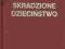 KRÓLIKOWSKI Skradzione dzieciństwo [ZSRR dziecko]