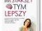 Im starszy, tym lepszy - E.Poppel B.Wagner +GRATIS