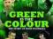 Green is the Colour The Story of Irish Football