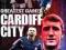 Cardiff City Greatest Games The Bluebirds' Fifty F