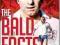 The Bald Facts The David Armstrong Biography